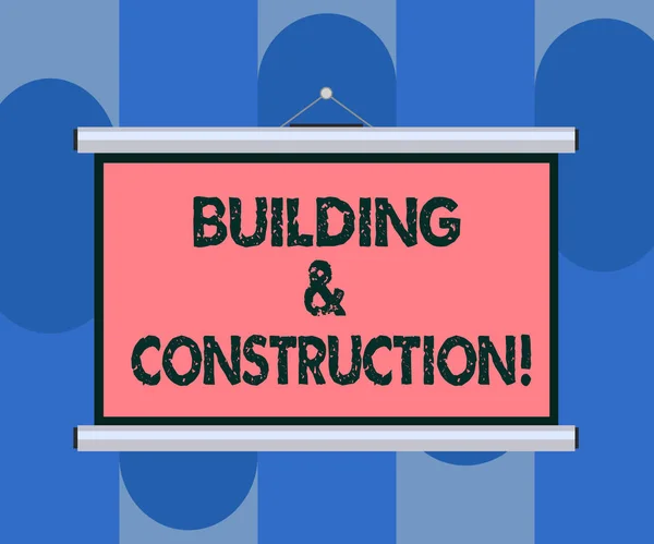 Handwriting text Building And Construction. Concept meaning The work of building or making something Blank Portable Wall Hanged Projection Screen for Conference Presentation. — Stock Photo, Image
