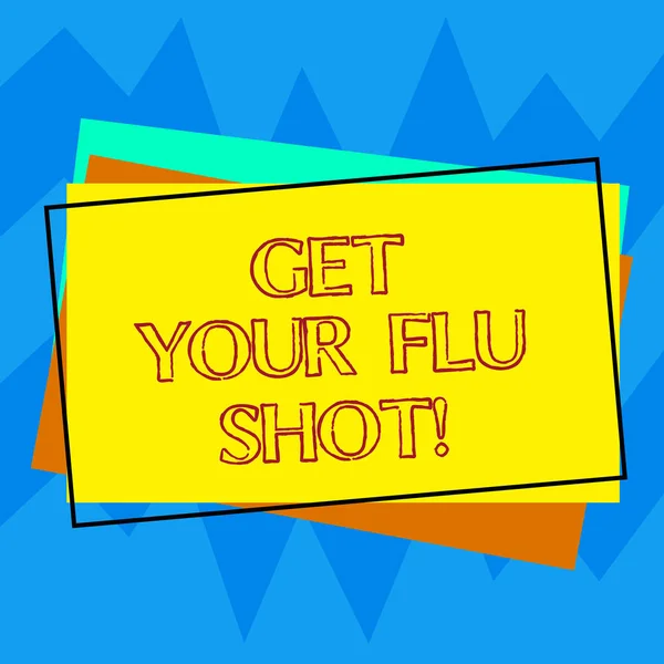 Get Your Flu Shot yazma el yazısı metin. Hasta bağışıklama yığın boş dikdörtgen özetlenen farklı renk inşaat kağıt olmak önlemek için bir aşı var anlam kavramı. — Stok fotoğraf