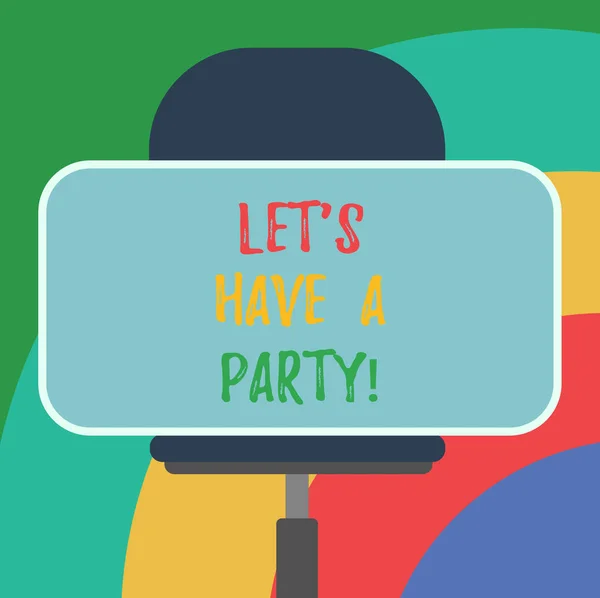Conceptuele hand schrijven tonen laat S Is hebben A Party. Zakelijke foto tekst uitnodiging te vieren ontspannen plezier viering lege rechthoekige Shape Sticker zittend op een bureaustoel. — Stockfoto