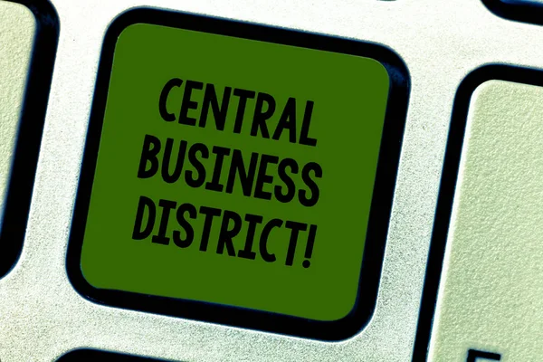 Uwaga Pisanie Wyświetlono Central Business District Biznes Zdjęcie Prezentujący Handlowe — Zdjęcie stockowe
