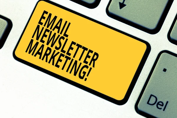 Writing note showing Email Newsletter Marketing. Business photo showcasing Inform users about product through email Keyboard key Intention to create computer message pressing keypad idea.