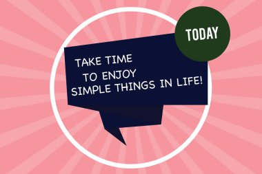 El yazısı metin yazma almak zaman için zevk almak basit şeyler içinde hayat. İlham alın boş dakikanızı var anlam kavramı 3d şerit şerit daire döngü içinde yarı ton Sunburst resmi için katlanmış..