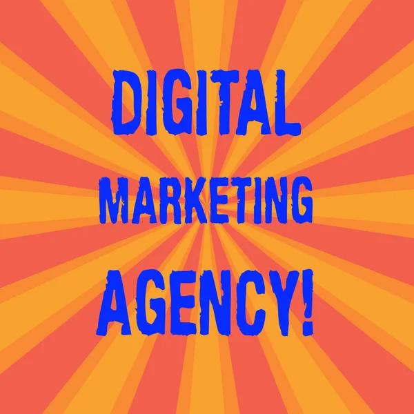 Handwriting text Digital Marketing Agency. Concept meaning Helps business engage with exact target audiences Sunburst photo Two Tone Rays Explosion Effect for Poster Announcement.