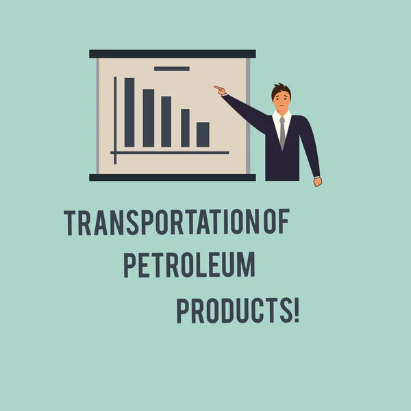 Testo calligrafico Trasporto di prodotti petroliferi. Concetto che significa spedizioni dell'industria petrolifera e del gas Man in Business Suit Standing Pointing a Board with Bar Chart Copy Space . — Foto Stock