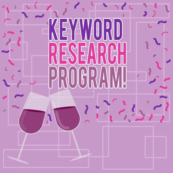 Text sign showing Keyword Research Program. Conceptual photo Fundamental practice in search engine optimization Filled Wine Glass Toasting for Celebration with Scattered Confetti photo.