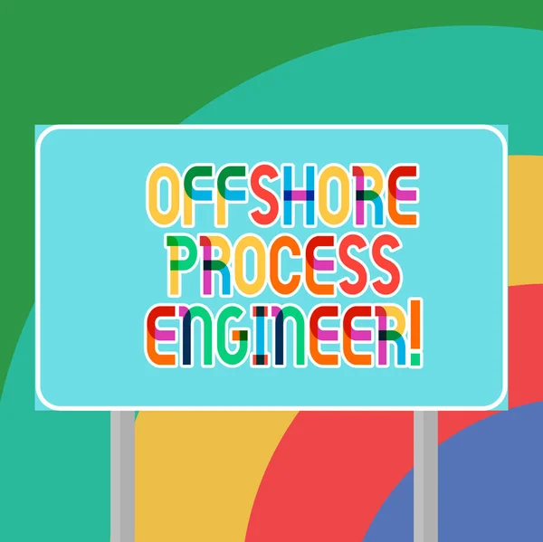 Conceptual hand writing showing Offshore Process Engineer. Business photo showcasing Responsible for oil and gas exploration processes Blank Outdoor Color Signpost photo with Two leg and Outline.