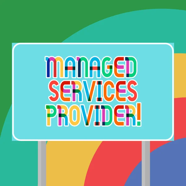 Conceptual hand writing showing Managed Services Provider. Business photo showcasing IT service company that offers service to end user Blank Outdoor Color Signpost photo with Two leg and Outline.