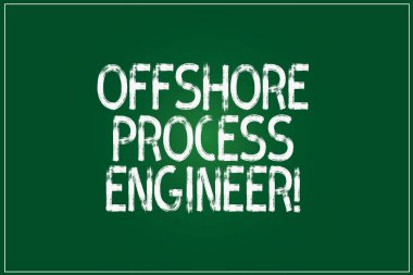 Kavramsal el offshore Proses Mühendisi gösterilen yazma. Petrol ve gaz arama için sorumlu vitrine iş fotoğraf renk dikdörtgen şekil anahattı ve yuvarlak kiriş merkezi işler.