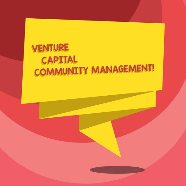 Text sign showing Venture Capital Community Management. Conceptual photo Private equity capital analysisagement Folded 3D Ribbon Strip Solid Color Blank Sash photo for Celebration.