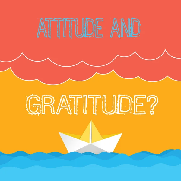Word のテキストを書き込む態度と Gratitudequestion。特急感謝と感謝波重い雲と紙のボートの海のシーン写真コピー空白のビジネス コンセプト. — ストック写真