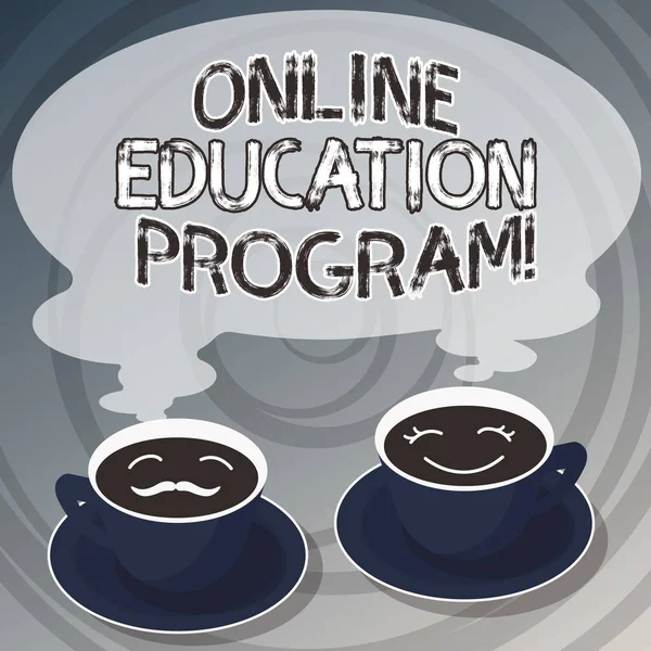 Ordet skriver text Online Education Program. Affärsidé för avstånd lärande som bygger på den Internet uppsättningar av kopp tefat för hans och hennes kaffe ansikte ikon med tomma Steam. — Stockfoto