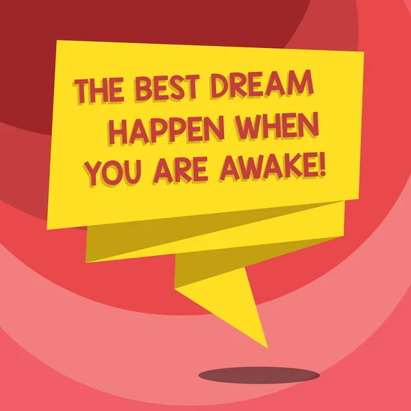 Text tecken visar den bästa drömmen hända när du är vaken. Konceptuella foto Stop dreaming start agerar vikta 3d menyfliksområdet Strip Solid färg Tom Sash foto för firandet. — Stockfoto