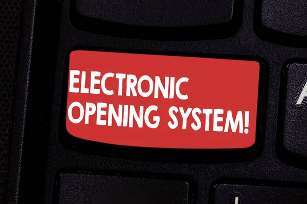 Handwriting text Electronic Opening System. Concept meaning Electronic access control system Keycards Keyboard key Intention to create computer message pressing keypad idea.