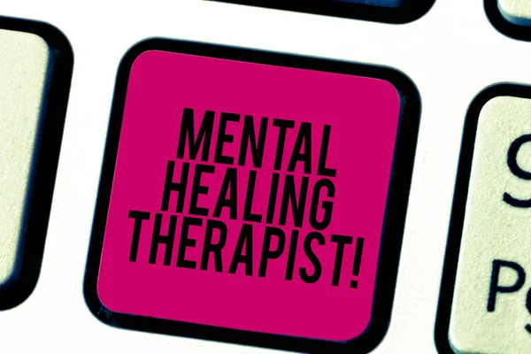 Conceptual hand writing showing Mental Healing Therapist. Business photo showcasing Counseling or treating clients with mental disorder Keyboard key Intention to create computer message idea. — Stock Photo, Image