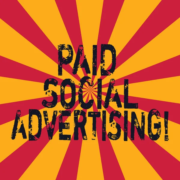 Word writing text Paid Social Advertising. Business concept for external marketing efforts involve a paid placement Sunburst photo two Tone Explosion Effect for Announcement Poster Ads.