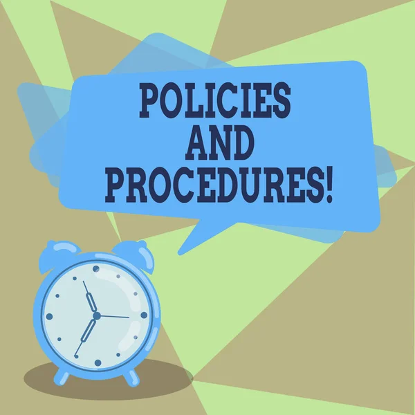 Text sign showing Policies And Procedures. Conceptual photo Set of rules guidelines created by any organization Blank Rectangular Color Speech Bubble Overlay and Analog Alarm Clock. — Stock Fotó