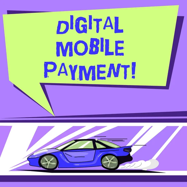 Texto para escrita de palavras Digital Mobile Payment. Conceito de negócio para forma de pagamento que fez através de modos digitais de carro com ícone de movimento rápido e exaustão fumaça cor branca Speech Bubble . — Fotografia de Stock