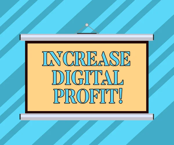 Text sign showing Increase Digital Profit. Conceptual photo improve rendered services through the internet Blank Portable Wall Hanged Projection Screen for Conference Presentation.