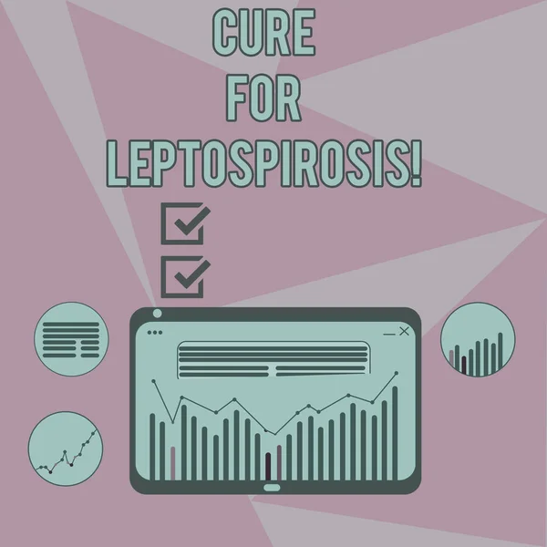 Schrijven van notitie weergegeven: Cure voor leptospirose. Zakelijke foto presentatie van de besmettelijke ziekte behandelen door middel van antibiotica digitale combinatie van kolom gegevens grafisch lijndiagram op Tablet PC-scherm. — Stockfoto