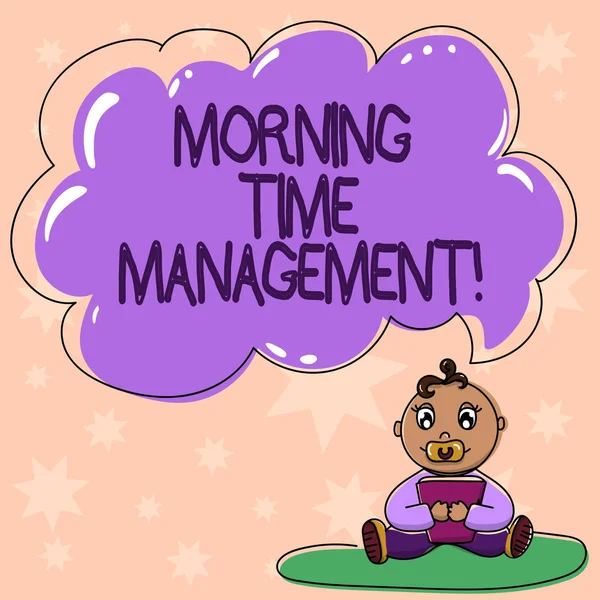 Texto de escritura de palabras Morning Time Management. Concepto de negocio para un uso óptimo del tiempo disponible para ellos en el trabajo Baby Sitting on Rug with Pacifier Book and Blank Color Cloud Speech Bubble . —  Fotos de Stock