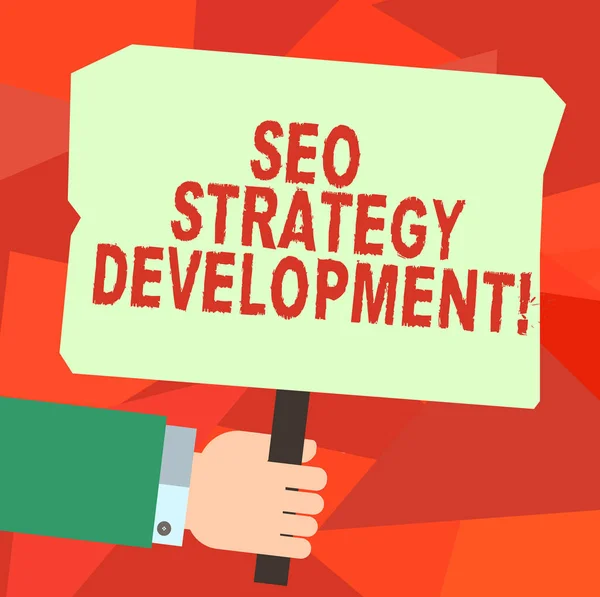 Conceptual hand writing showing Seo Strategy Development. Business photo text Process of organizing a website s is content Hu analysis Hand Holding Colored Placard with Stick Text Space.