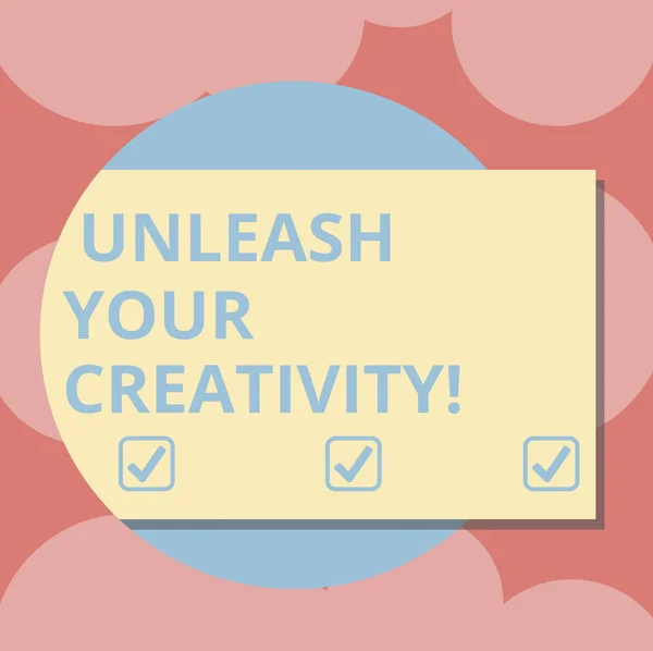 Writing note showing Unleash Your Creativity. Business photo showcasing Getting in touch what you are passionate about Rectangular Color Shape with Shadow Coming Out from a Circle. — Stock Photo, Image