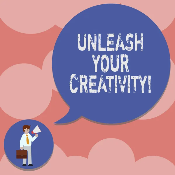 Writing note showing Unleash Your Creativity. Business photo showcasing Getting in touch what you are passionate about Man in Necktie Carrying Briefcase Holding Megaphone Speech Bubble. — Stock Photo, Image
