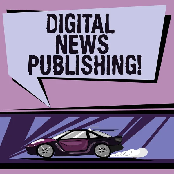 Conceptual hand writing showing Digital News Publishing. Business photo showcasing Electronic broadcast report of current information Car with Fast Movement icon and Exhaust Smoke Speech Bubble. — Stock Photo, Image