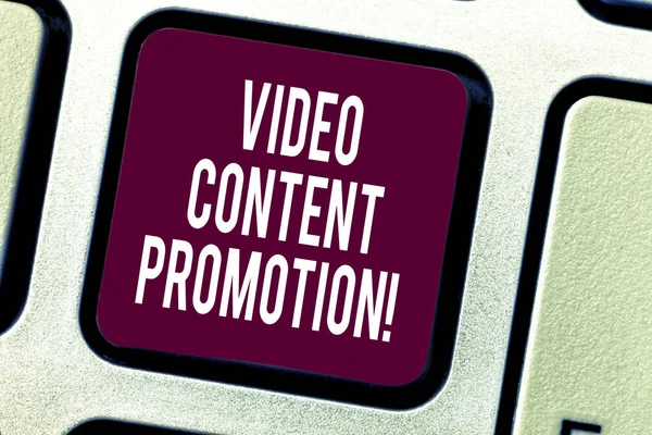 Text sign showing Video Content Promotion. Conceptual photo video with the intent to promote the products Keyboard key Intention to create computer message pressing keypad idea.