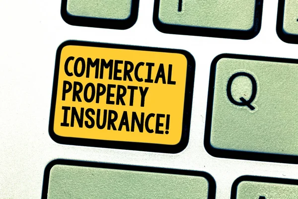 Writing note showing Commercial Property Insurance. Business photo showcasing provides protection against most risks Keyboard key Intention to create computer message pressing keypad idea.