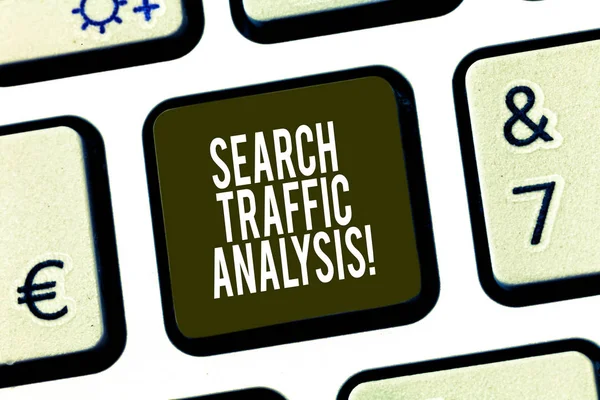 Conceptual hand writing showing Search Traffic Analysis. Business photo showcasing network bandwidth monitoring software or application Keyboard key Intention to create computer message idea.