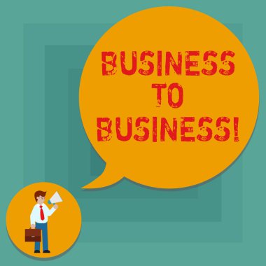 Kavramsal el yazma gösteren Business To Business. İş fotoğraf metin bir iş başka bir adam ile bir ticari anlaşma kravat taşıyan evrak çantası elinde megafon konuşma balonu kılan..