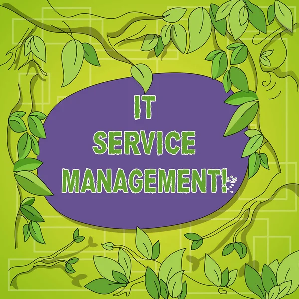 Writing note showing It Service Management. Business photo showcasing the process of aligning enterprise IT services Tree Branches Scattered with Leaves Surrounding Blank Color Text Space.