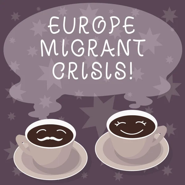Szöveg jel mutatja Európa migráns válság. Fogalmi fénykép európai menekültügyi válság egy időszak elején 2015 készletek csésze alj, az ő és övé kávé arc ikon üres gőzzel. — Stock Fotó