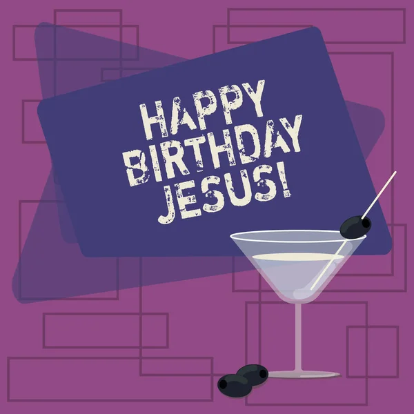 Text sign showing Happy Birthday Jesus. Conceptual photo Celebrating the birth of the holy God Christmas Day Filled Cocktail Wine Glass with Olive on the Rim Blank Color Text Space.