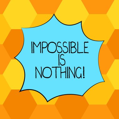 El yazısı metin imkansız bir şey değil. Boş renk patlama patlama çığlık konuşma balonu fotoğraf promosyon reklamları için başarmak çok zor bir şey anlam kavramı.