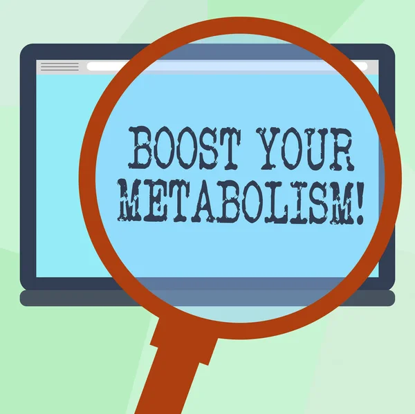 Conceptual hand writing showing Boost Your Metabolism. Business photo text Speeding up the breakdown of food calorie intake Magnifying Glass Enlarging Tablet Color Screen text Space.