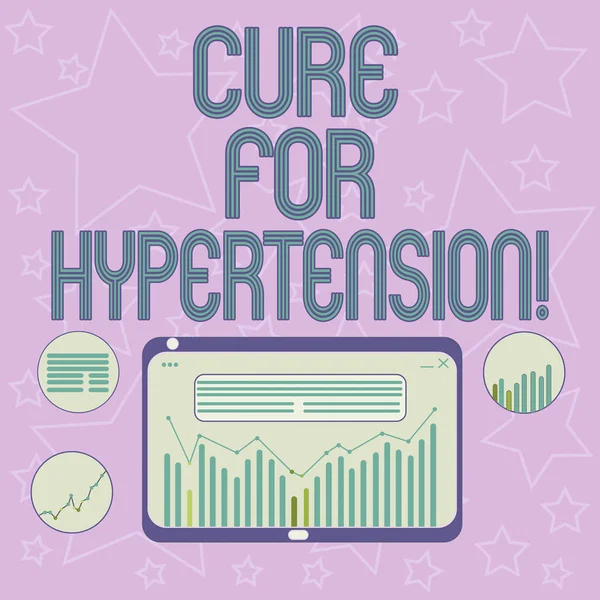 Écriture manuscrite de texte Cure pour l'hypertension. Signification du concept Obtenir un traitement pour abaisser la pression artérielle Combinaison numérique de données de ligne de colonne Graphique graphique sur écran de tablette . — Photo