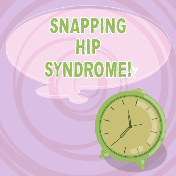 Note d'écriture montrant le syndrome de Snapping Hip. Photo d'affaires montrant un claquement ou un clic audible qui se produit dans ou autour de la hanche Bulle de parole de pensée en couleur vierge avec contour et photo d'réveil . — Photo