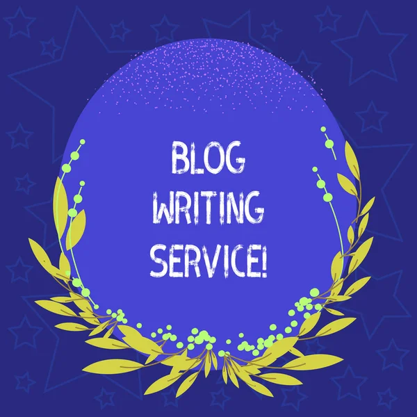 Conceptual hand writing showing Blog Writing Service. Business photo showcasing Creates highquality blog content for a business Blank Color Oval Shape with Leaves and Buds for Invitation.