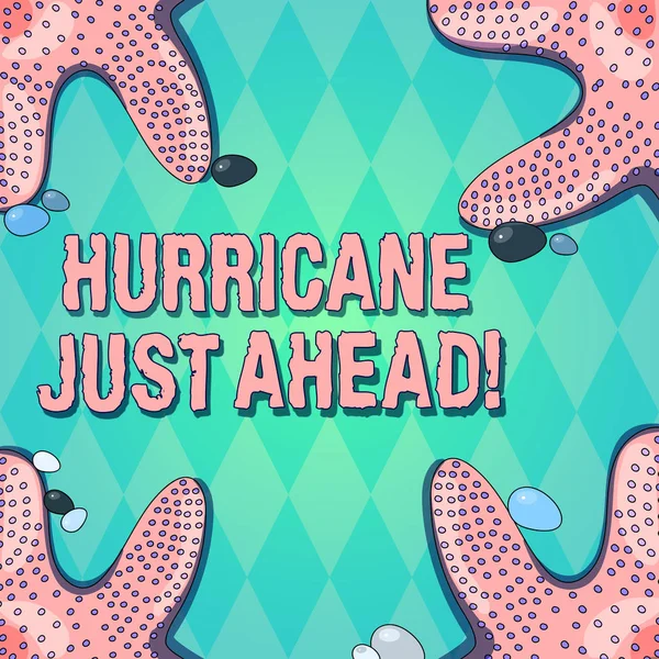 Text sign showing Hurricane Just Ahead. Conceptual photo violent tropical cyclone is approaching to hit the land Starfish photo on Four Corners with Colorful Pebbles for Poster Ads Cards.