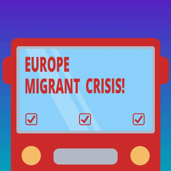 Handwriting text Europe Migrant Crisis. Concept meaning European refugee crisis from a period beginning 2015 Drawn Flat Front View of Bus with Blank Color Window Shield Reflecting.