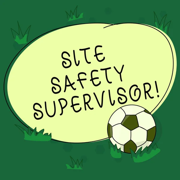 Text sign showing Site Safety Supervisor. Conceptual photo responsible for employing safety regulations in site Soccer Ball on the Grass and Blank Outlined Round Color Shape photo.