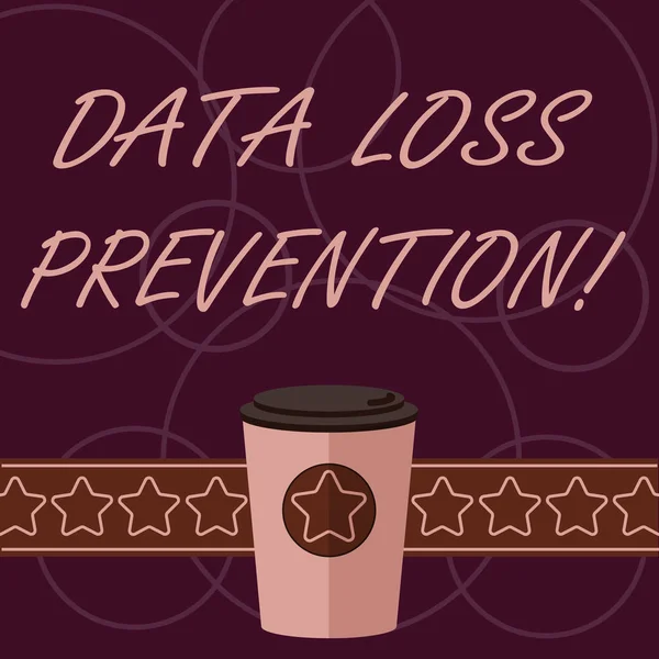 Word writing text Data Loss Prevention. Business concept for Software that detects potential data breaches 3D Coffee To Go Cup with Lid Cover and Stars on Strip Blank Text Space.