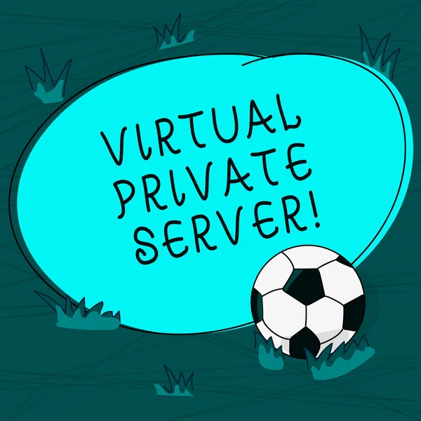 Conceptual hand writing showing Virtual Private Server. Business photo text sold as a service by an Internet hosting service Soccer Ball on the Grass and Blank Round Color Shape photo.