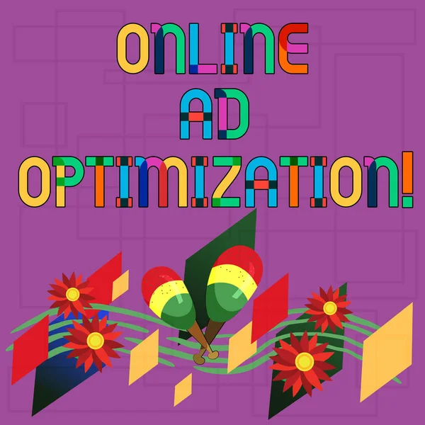 Text sign showing Online Ad Optimization. Conceptual photo Improving the perforanalysisce of a text PPC advertisement Colorful Instrument Maracas Handmade Flowers and Curved Musical Staff.