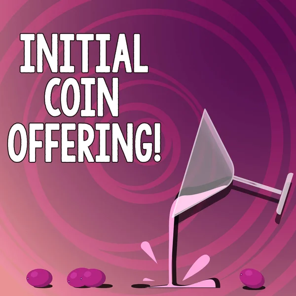 Handwriting text writing Initial Coin Offering. Concept meaning Is a type of crowd funding using crypto currencies Cocktail Wine Glass Pouring Liquid with Splash Grapes and Shadow photo. — Stock Photo, Image