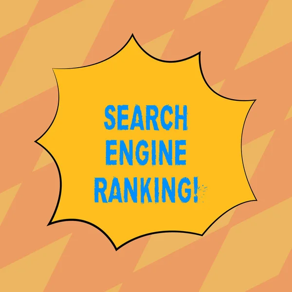 Text sign showing Search Engine Ranking. Conceptual photo Rank at which site appears in the search engine query Blank Color Explosion Blast Scream Speech Bubble photo for Promotion Ads.