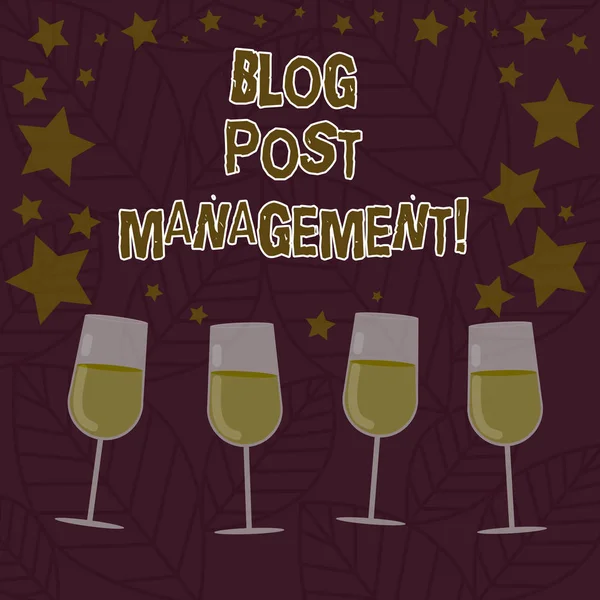 Conceptual hand writing showing Blog Post Management. Business photo text Handling and running a short form marketing content Filled Cocktail Wine with Scattered Stars Confetti Stemware.