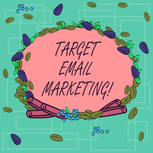 Word writing text Target Email Marketing. Business concept for advertisement is sent to a target list of recipients Wreath Made of Different Color Seeds Leaves and Rolled Cinnamon photo.